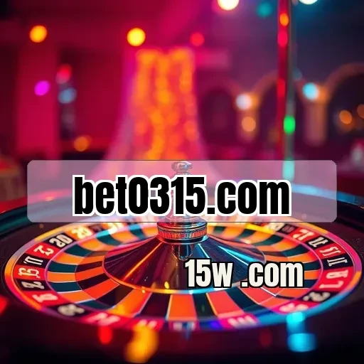 bet0315.com: Estratégias que Transformam sua Experiência de Jogo